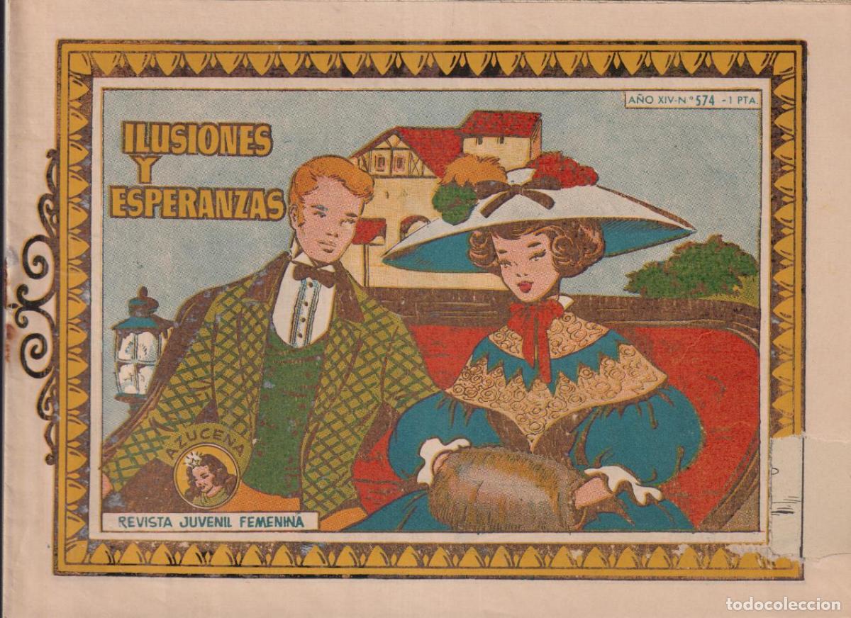 Tebeos: Azucena n&ordm; 574. Ilusiones y esperanzas. Toray - Foto 1