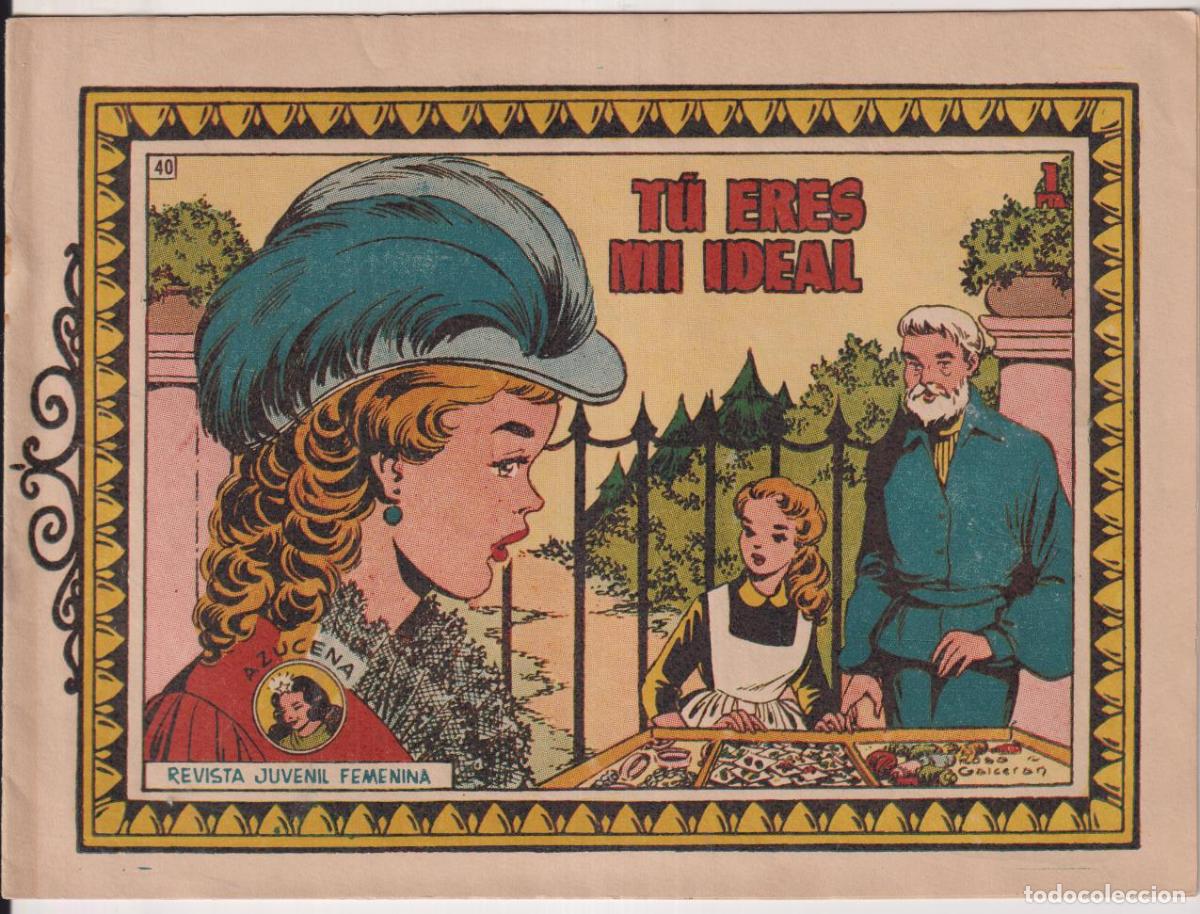 Tebeos: Azucena n&ordm; 40. T&uacute; eres mi ideal. Toray - Foto 1