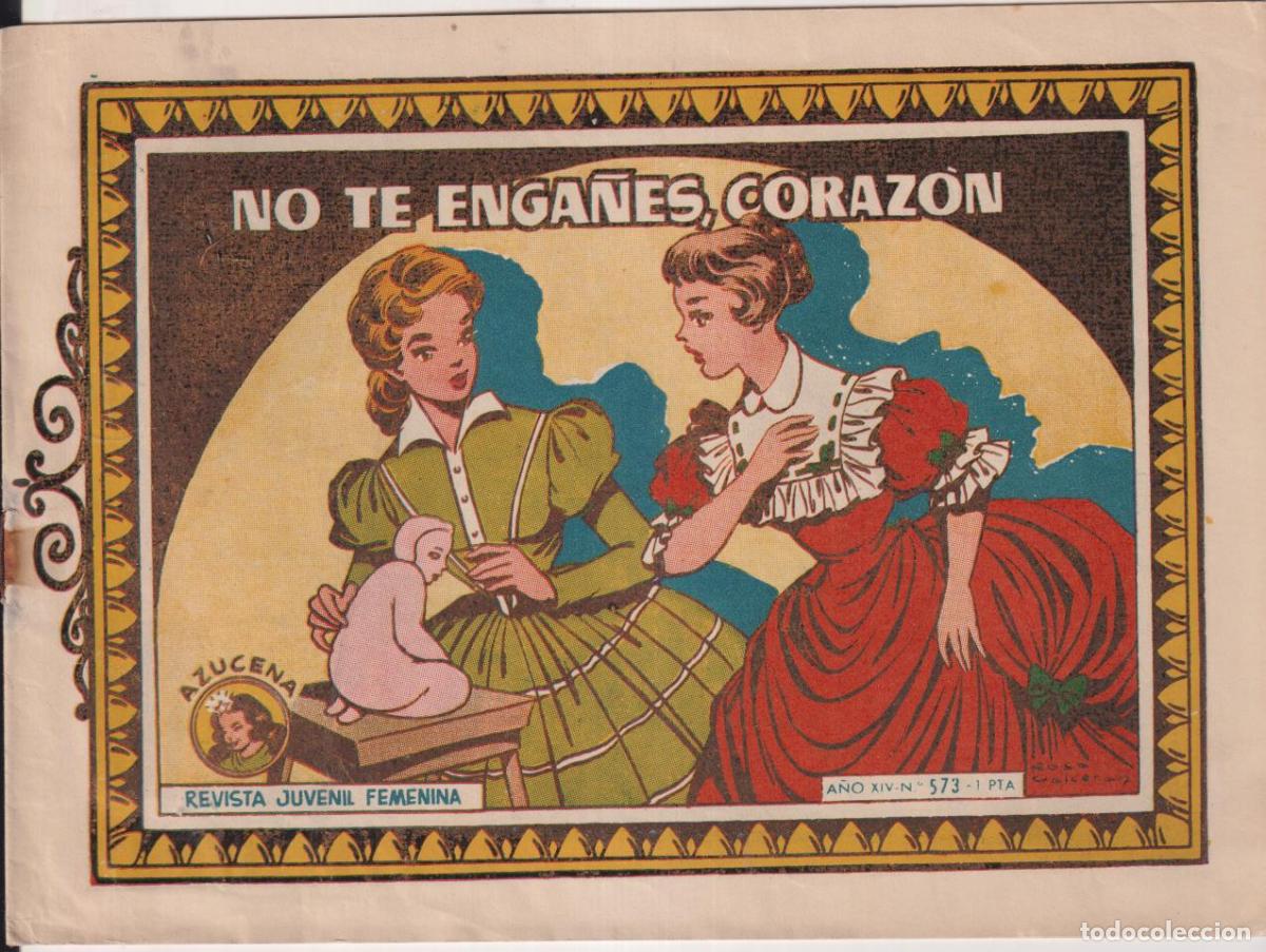 Tebeos: Azucena n&ordm; 573. No te enga&ntilde;es, coraz&oacute;n. Toray - Foto 1