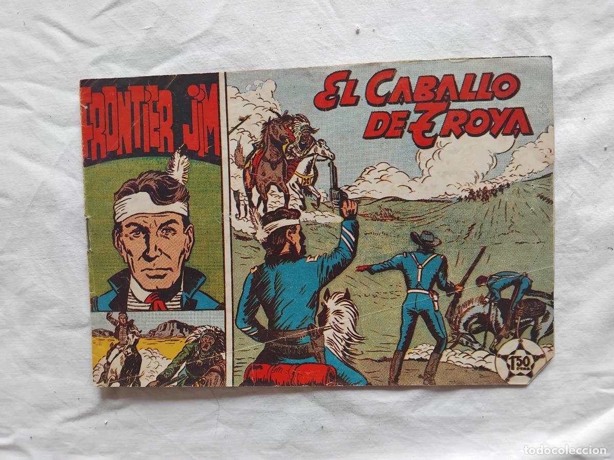 Tebeos: FRONTIER JIM N&ordm; 3 EL CABALLO DE TROYA. EDITORIAL MATEU. ORIGINAL. - Foto 1