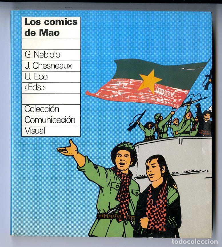 Tebeos: Los C&oacute;mics de Mao / Colecci&oacute;n Comunicaci&oacute;n Visual / Editorial Gustavo Gili, S.A. / 1976 - Foto 1
