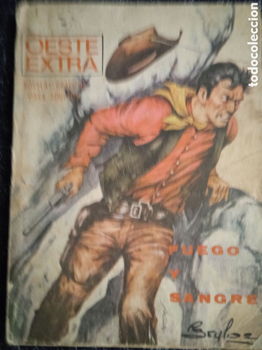 Tebeos: OESTE EXTRA - FUEGO Y SANGRE -ED. EDITORIAL PRESIDENTE - Foto 1