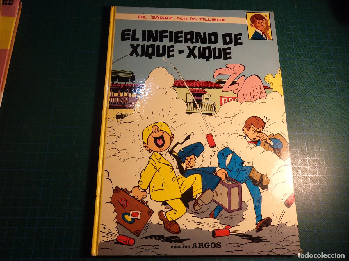 Tebeos: GIL SAGAZ. EL INFIERNO DE XIQUE-XIQUE. ARGOS. (Ref. 18-B) - Foto 1