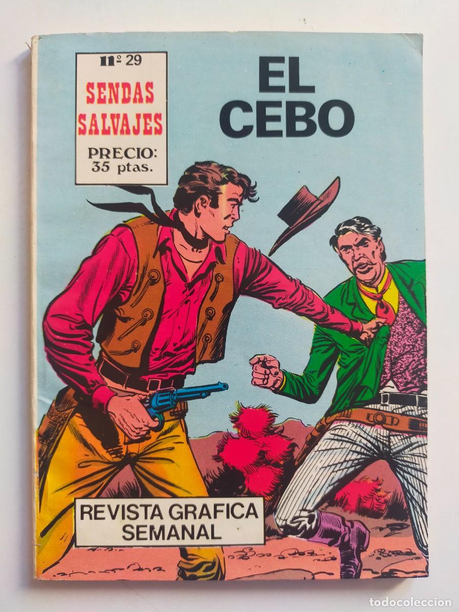 Tebeos: SENDAS SALVAJES - N&ordm; 29: EL CEBO - Editorial Antalbe 1981 - Foto 1