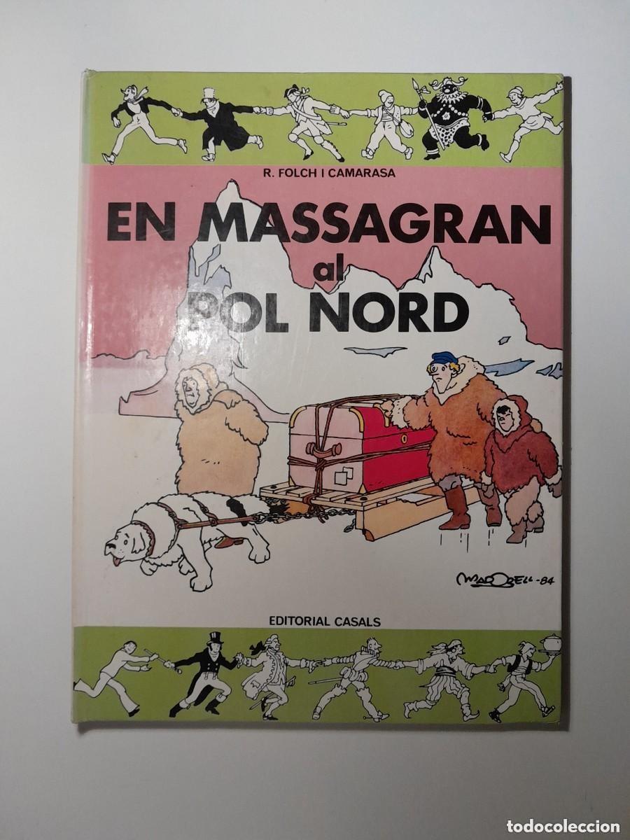 Tebeos: EN MASSAGRAN AL POL NORD (CASALS, 1984) - Foto 1