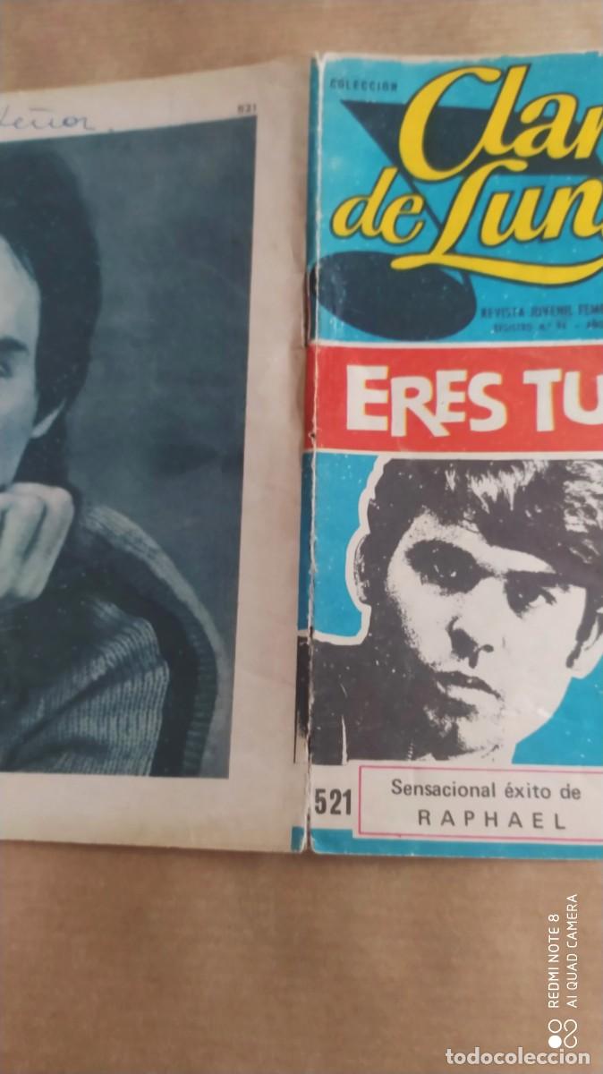 Tebeos: CLARO DE LUNA ERES TU 521 RAPHAEL -LLUIS LLACH -TRAS - - Foto 8