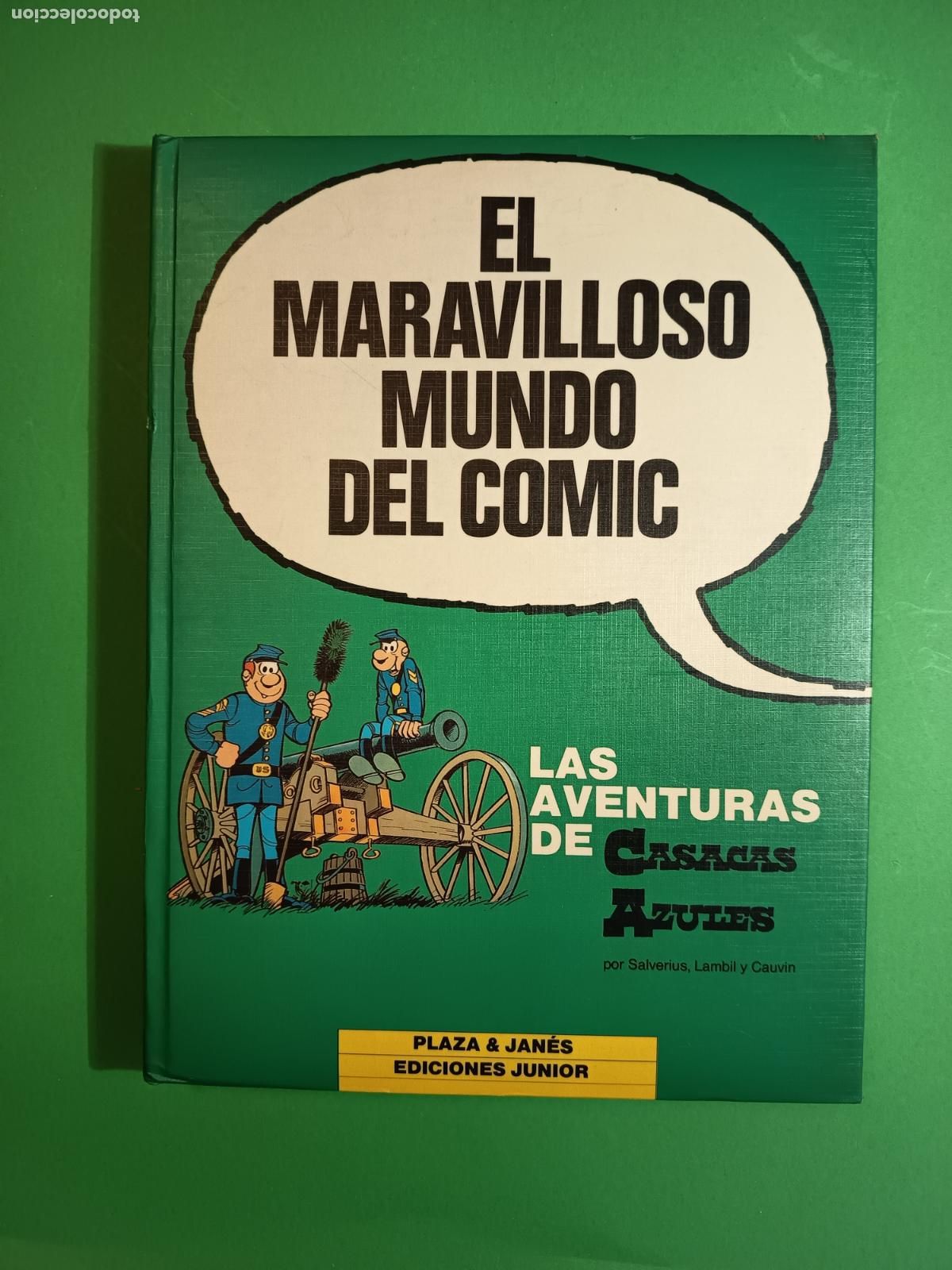 Tebeos: LAS AVENTURAS DE CASACAS AZULES EL MARAVILLOSO MUNDO DEL COMIC PLAZA & JUNIOR 1990