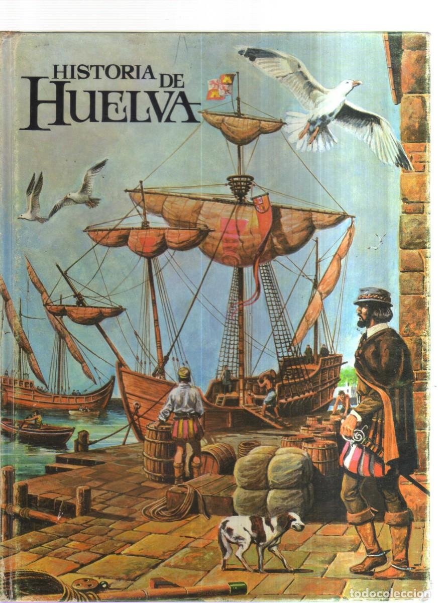 Tebeos: HISTORIA DE HUELVA EDITORIAL GENIL - Foto 1