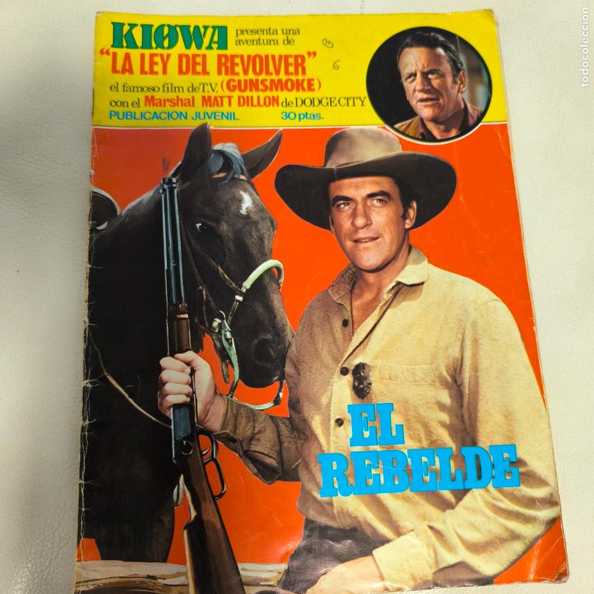 BDs: KIOWA 15 LA LEY DEL REVOLVER &ldquo;EL REBELDE&rdquo; GUNSMOLE OESTE EDICIONES ANCEO A&Ntilde;O 1975