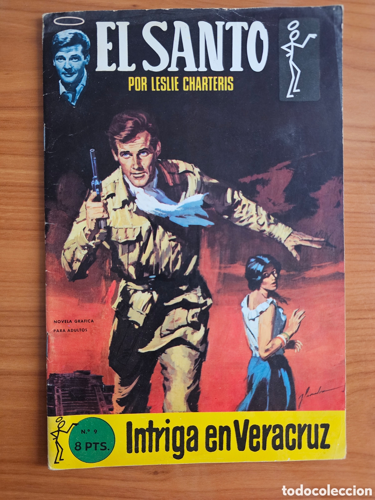 Tebeos: EL SANTO. LESLIE CHARTERIS. N&ordm; 9 INTRIGA EN VERACRUZ. SEMIC 1965