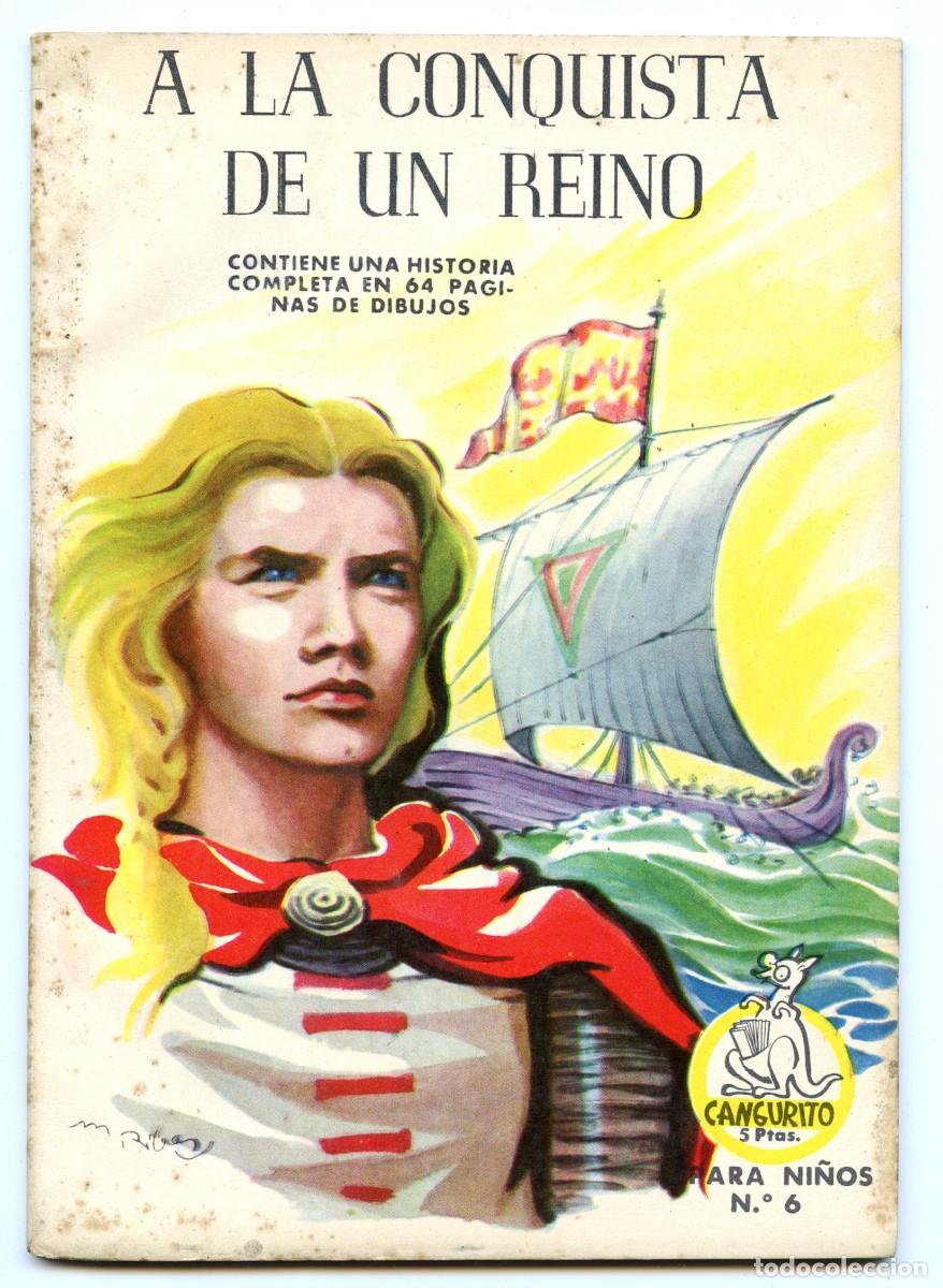 Tebeos: CANGURITO n.6 A LA CONQUISTA DE UN REINO (Mateu, 1962)