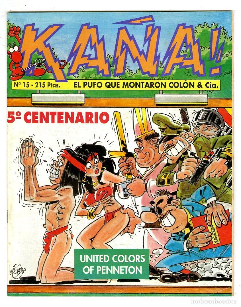 Tebeos: Ka&ntilde;a! / N.15 / El Pufo que Montaron Col&oacute;n & C&iacute;a. / Irusa / 1991