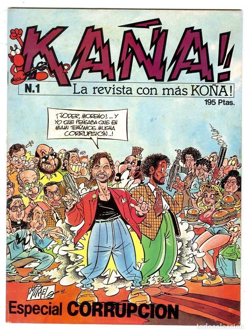 Tebeos: Ka&ntilde;a! / N.1 / La Revista Con M&aacute;s Ko&ntilde;a! / Irusa / 1991