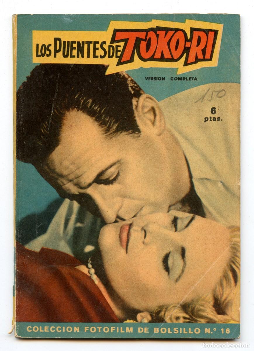 Tebeos: COLECCI&Oacute;N FOTO-FILM DE BOLSILLO n.16 LOS PUENTES DE TOKO-RI (1959)