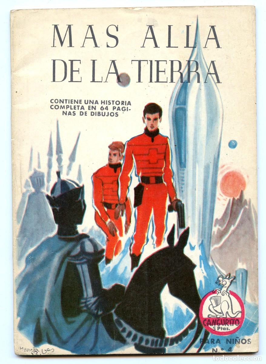 Tebeos: CANGURITO n.4 M&Aacute;S ALL&Aacute; DE LA TIERRA (Mateu, 1962)
