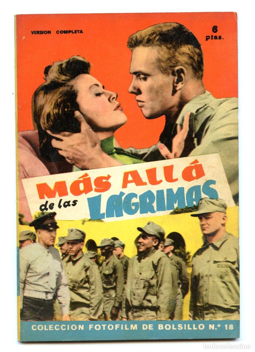 Tebeos: COLECCI&Oacute;N FOTO-FILM DE BOLSILLO n.18 M&Aacute;S ALL&Aacute; DE LAS LAGRIMAS (1959)