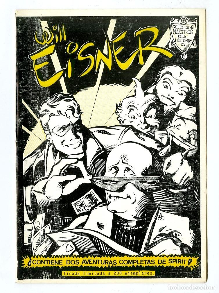 Tebeos: Will Eisner / Contiene Dos Aventuras Completas de Spirit / Tirada Limitada a 200 Ejemplares / Club V