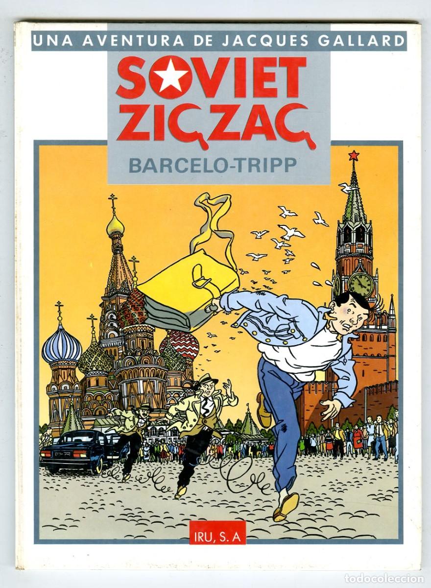 Tebeos: Una Aventura de Jacques Gallard / Soviet Ziczac / Iru, S.A. / 1986