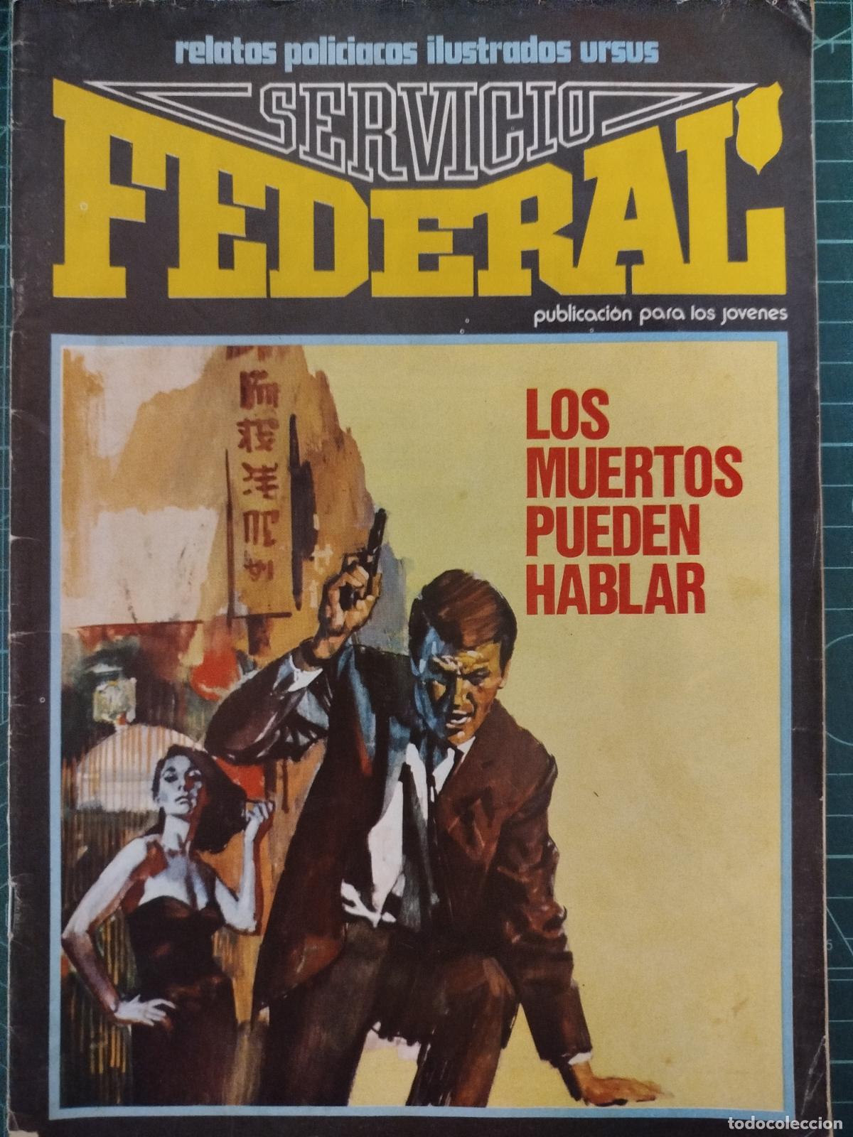 Tebeos: COMIC SERVICIO FEDERAL N&ordm; 4 URSUS. LOS MUERTOS PUEDEN HABLAR