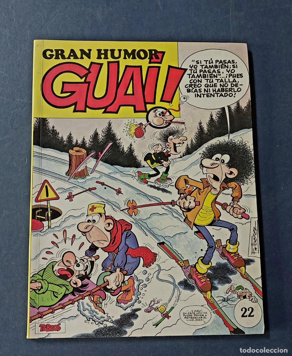 Tebeos: Gran Humor Guai N&ordm; 22 Retapado - Foto 1