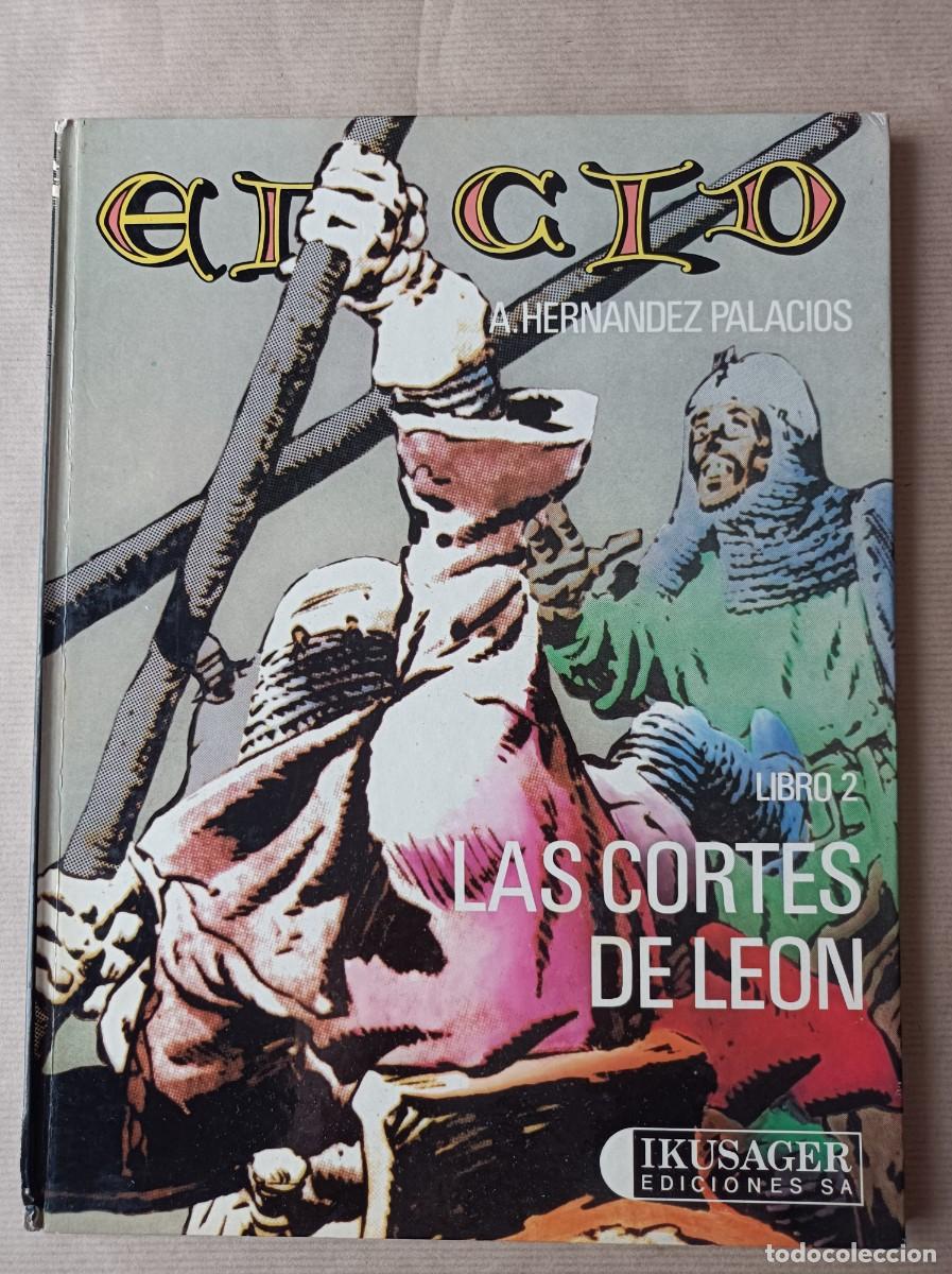 Tebeos: EL CID LIBRO 2 LAS CORTES DE LE&Oacute;N ANTONIO HERN&Aacute;NDEZ PALACIOS IKUSAGER 1982 - Foto 1