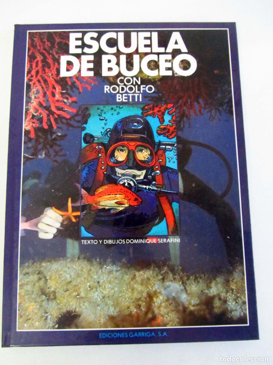 Tebeos: COMIC Escuela de buceo. Rodolfo Betti. Ed. Garriga 1979 - Foto 1