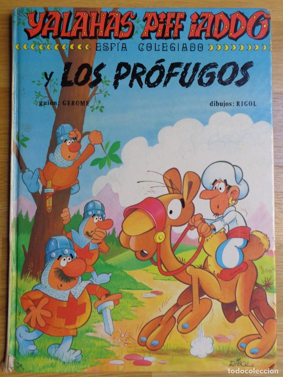 Tebeos: YALAHAS PIFF IADDO LOS PROFUGOS - Foto 1