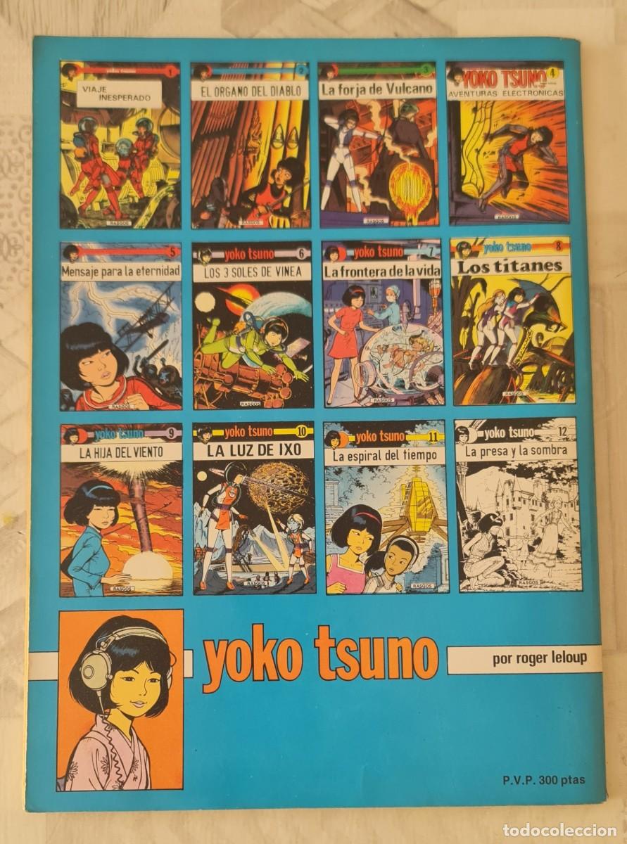 Tebeos: YOKO TSUNO n&ordm; 3 de 3 LA FORJA DE VULCANO. Ediciones Rasgos 1983 - Foto 2