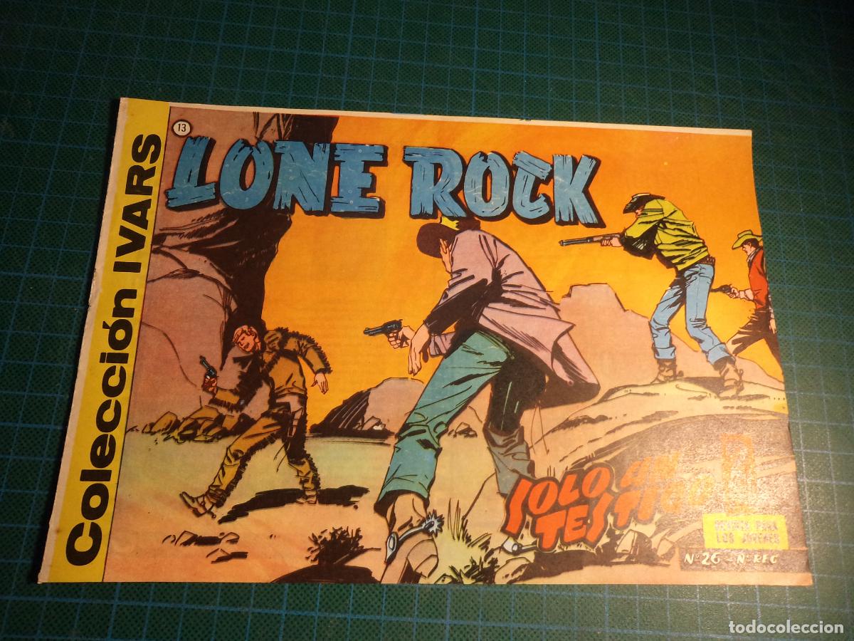 Tebeos: Lone Rock. N&ordm; 13. Ivars. Original - Foto 1