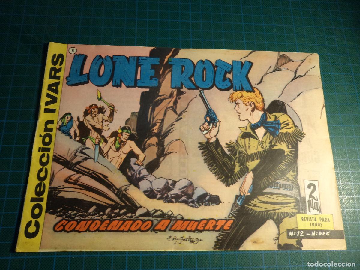 Tebeos: Lone Rock. N&ordm; 6. Ivars. Original - Foto 1
