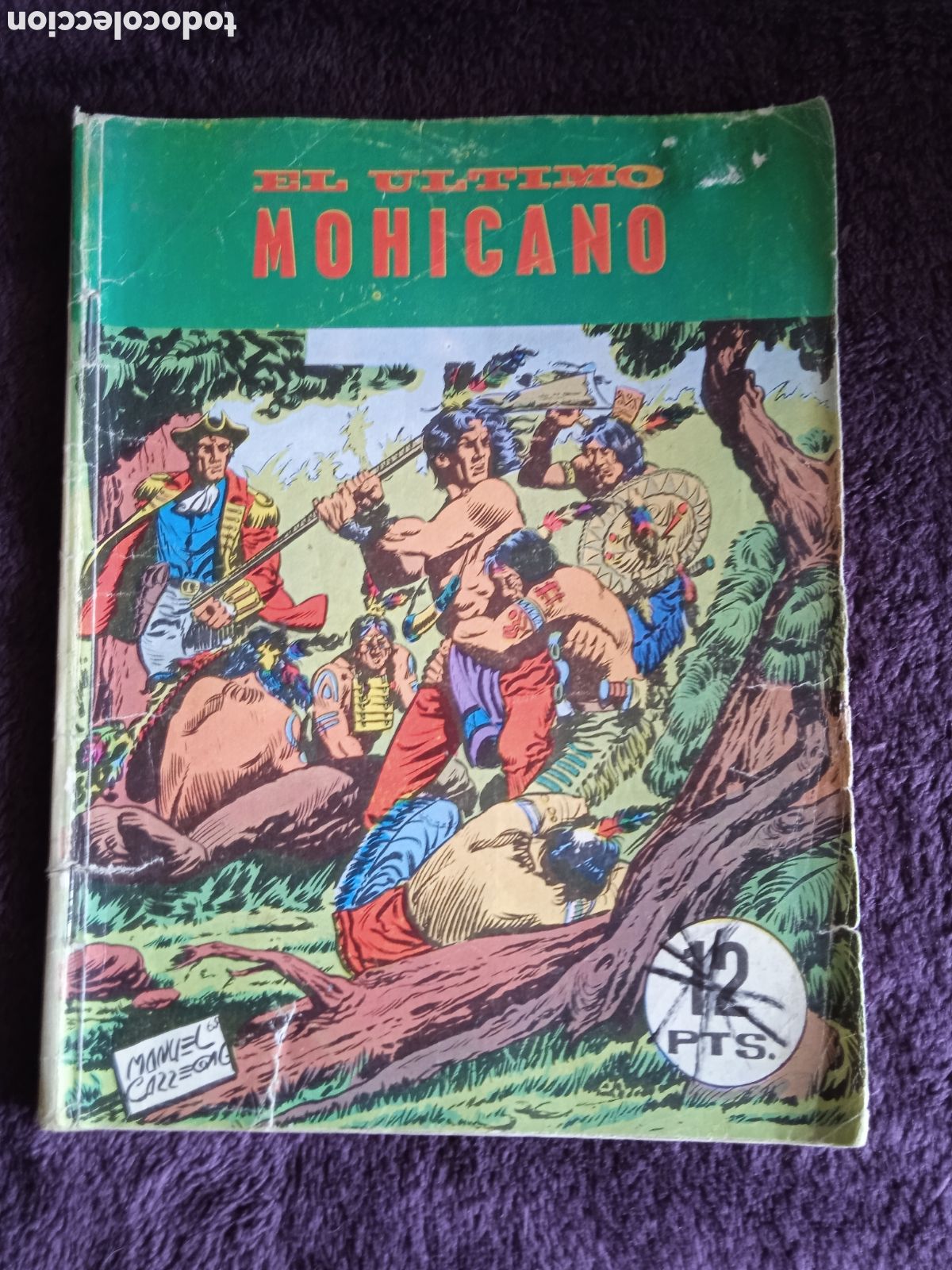 Tebeos: El Ultimo Mohicano n&ordm; 2 -ED. Galaor