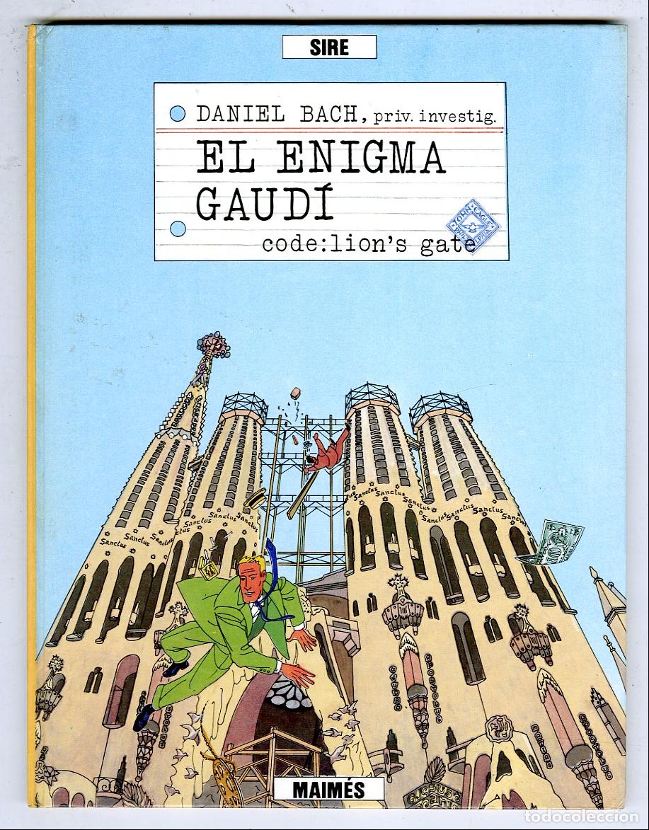 Tebeos: El Enigma Gaud&iacute; (Maim&eacute;s, 1984) - Sire / Daniel Bach