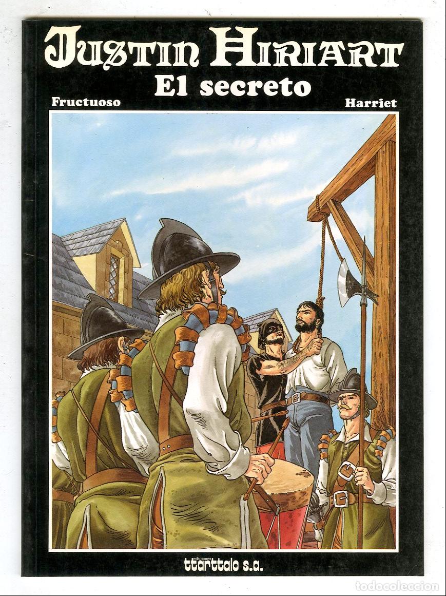Tebeos: Justin Hiriart El Secreto (Ttarttalo, 1985) - Fructuoso / Harriet