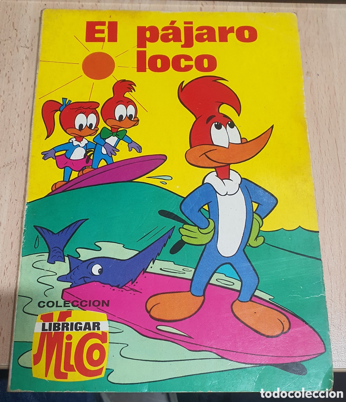 Tebeos: C&oacute;mic El p&aacute;jaro Loco, colecci&oacute;n librigar Mico, n&deg; 23 septiembre de 1975