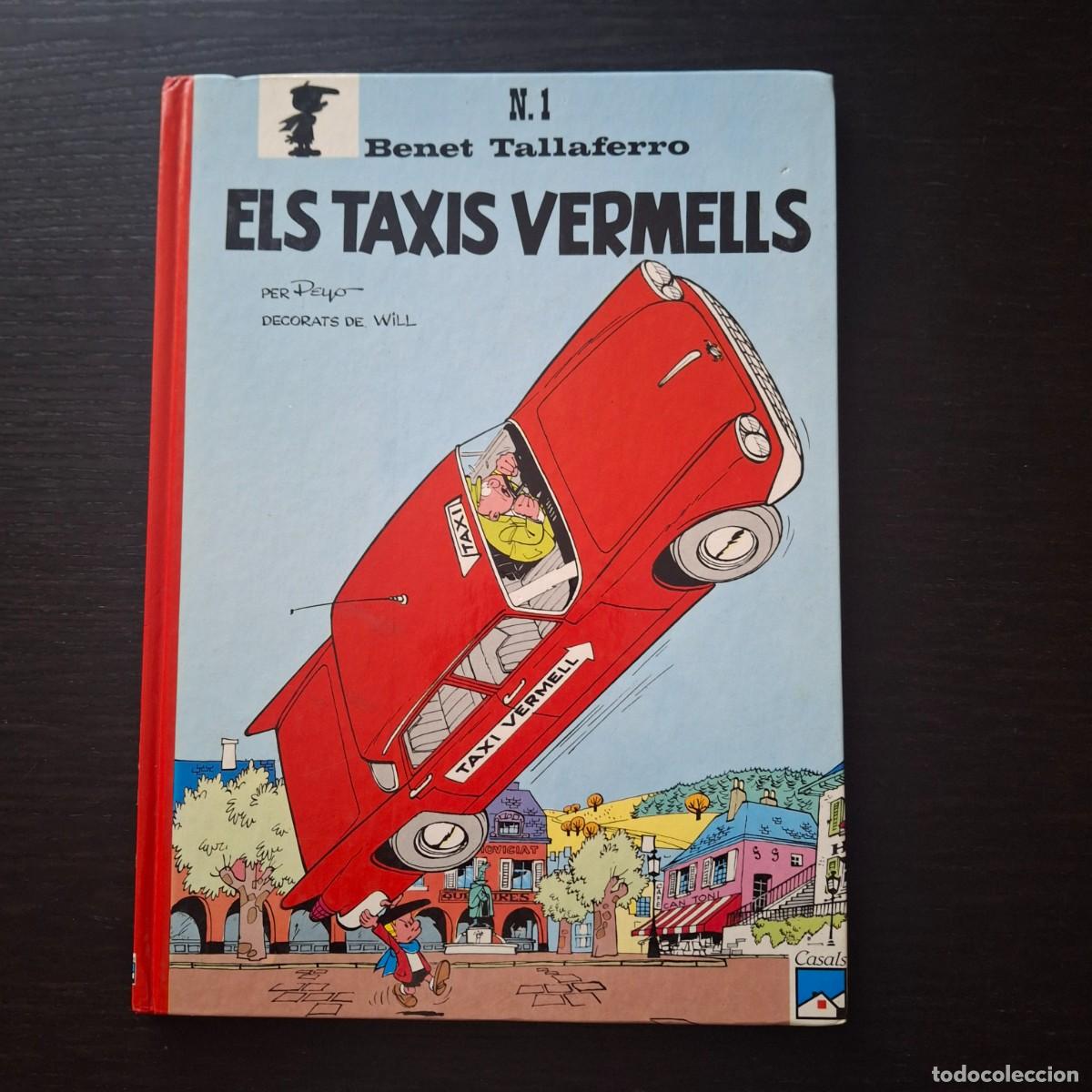 Tebeos: BENET TALLAFERRO N&ordm; 1 - ELS TAXIS VERMELLS - PEYO - EDITORIAL CASALS - 1&ordf; EDICION 1988 CATALAN