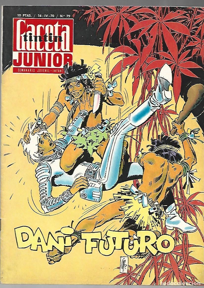 Tebeos: Gaceta Junior, 79, 1970, Universo Infantil, muy buen estado.