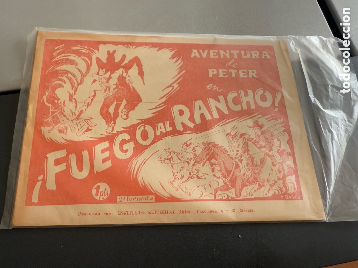 Tebeos: AVENTURA DE PETER - FUEGO EN EL RANCHO - INSTITUTO EDITORIAL REUS