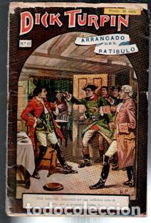 Tebeos: Dick Turpin n&ordm; 47. Arrancado del pat&iacute;bulo. - Foto 1