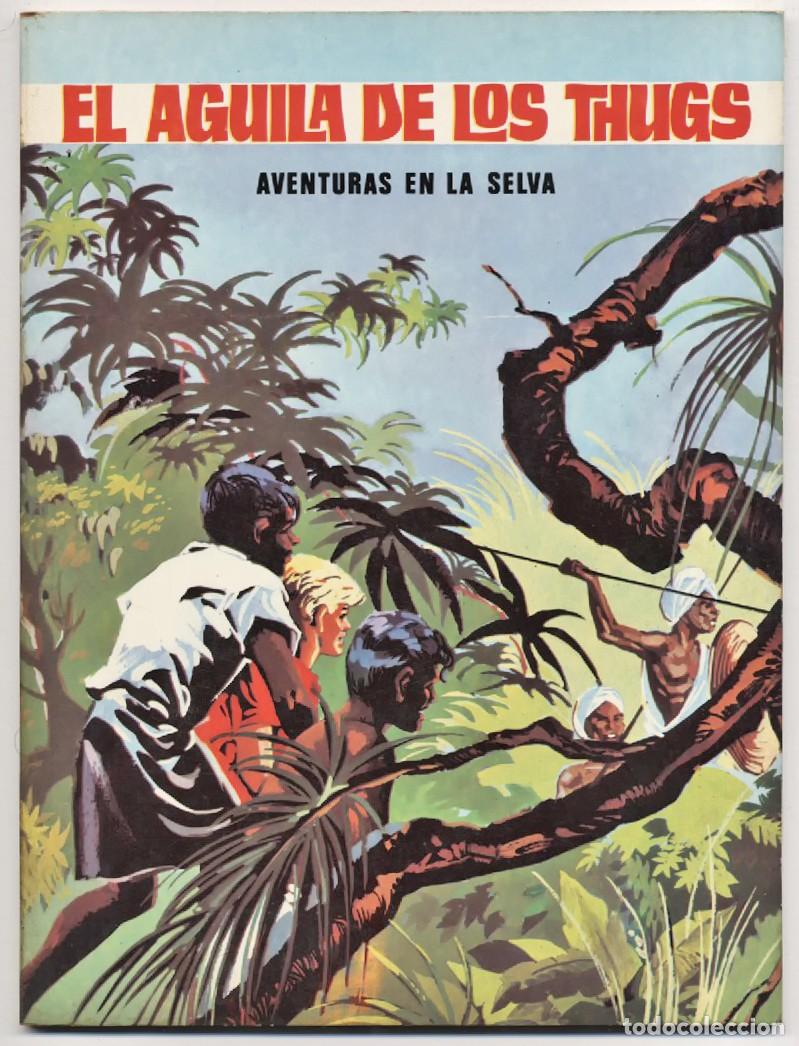 BDs: AVENTURAS EN LA SELVA N&ordm; 1 EL AGUILA DE LOS THUGS EDITORIAL EUREDIT 1969
