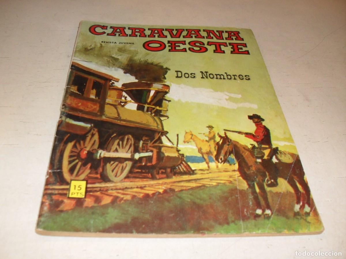 Tebeos: CARAVANA OESTE N&ordm; 113,DOS NOMBRES,DIBUJA FELEZ.EDITA VILMAR,1971