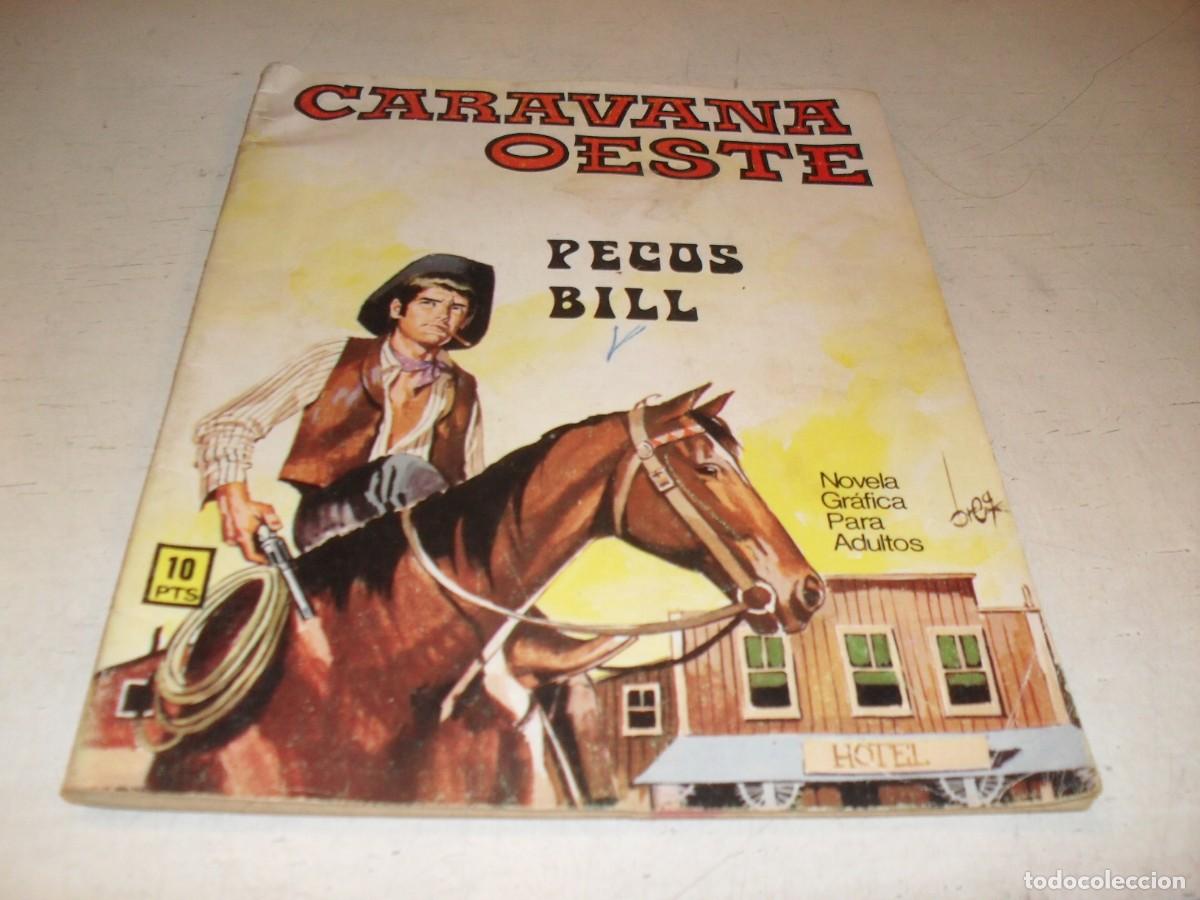 Tebeos: CARAVANA OESTE N&ordm; 43,PECOS BILL,DIBUJA FELE,DE 276.EDITA VILMAR,1971