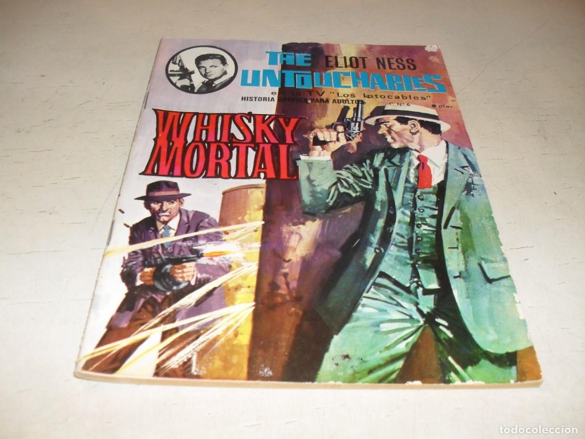Tebeos: LOS INTOCABLES N&ordm; 6,WHISKY MORTAL,DE 14.EDITA ARTFI,1966.TEBEO DIFICIL