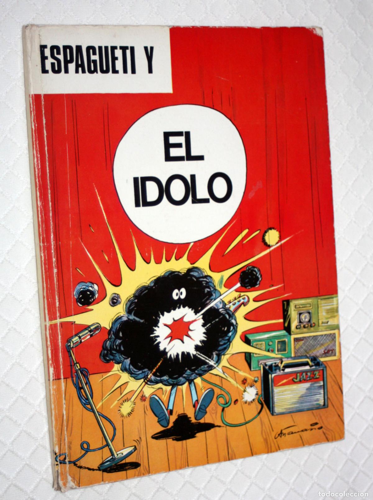 Tebeos: ESPAGUETI Y EL IDOLO (COLECCION VIDORAMA N&ordm; 16 )-JAIMES EDITORIAL- DIFICIL Y BUSCADO -