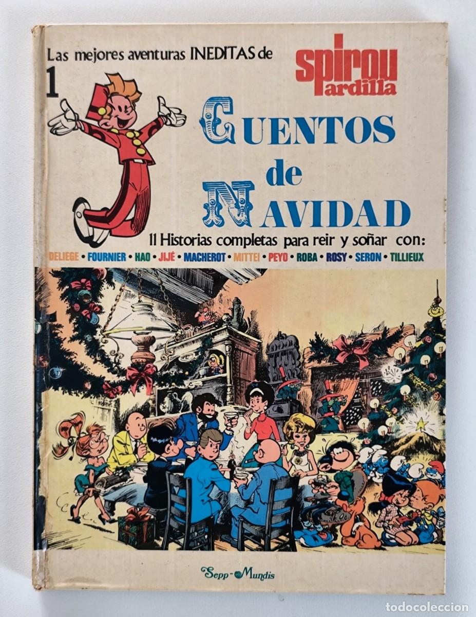 Tebeos: Las mejores aventuras in&eacute;ditas de Spirou Ardilla. CUENTOS DE NAVIDAD ~ Sepp / Mundis (1979)