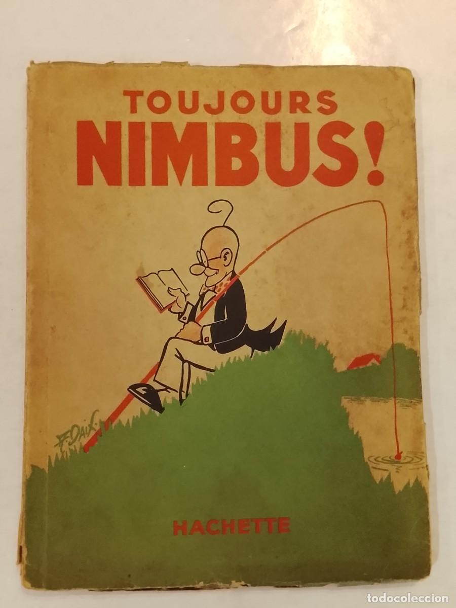 Tebeos: TOUJOURS NIMBUS ! - LES AVENTURES DU PROFESSEUR - HACHETTE - COMIC CUENTO A&Ntilde;O 1937 - VER FOTOS