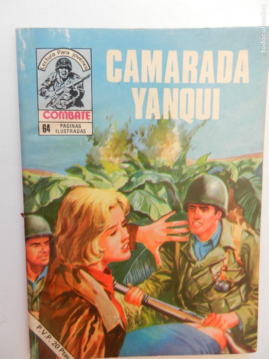 Tebeos: COMBATE - LECTURA PARA JOVENES - CAMARADA YANQUI - PRODUCCIONES EDITORIALES 1977. M&iacute;tica serie
