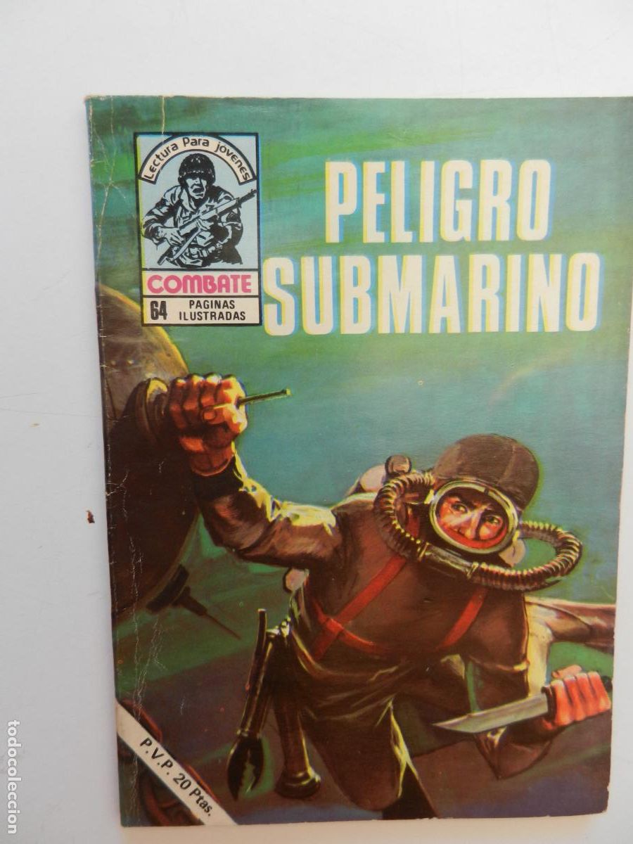 Tebeos: COMBATE - LECTURA PARA JOVENES - PELIGRO SUBMARINO - PRODUCCIONES EDITORIALES 1977. M&iacute;tica serie