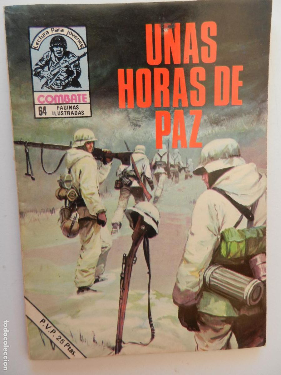 Tebeos: COMBATE - LECTURA PARA JOVENES -UNAS HORAS DE PAZ - PRODUCCIONES EDITORIALES 1977.