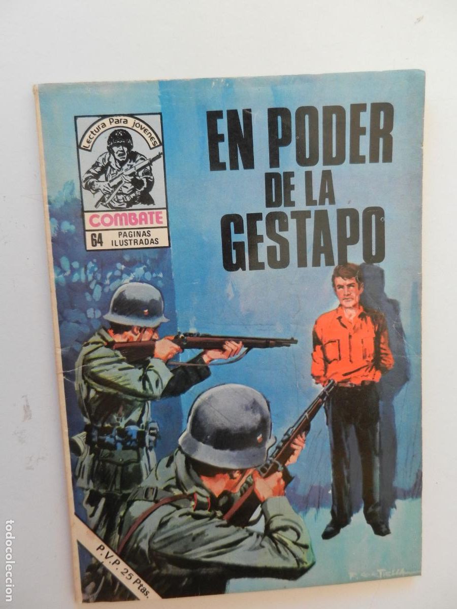 Tebeos: COMBATE - LECTURA PARA JOVENES - EN PODER DE LA GESTAPO - PRODUCCIONES EDITORIALES 1977.