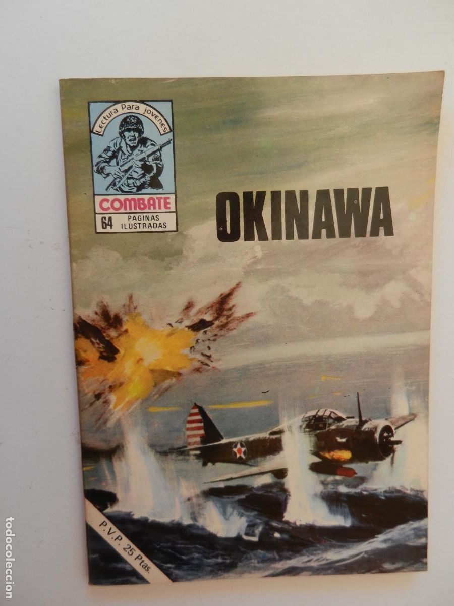 Tebeos: COMBATE - LECTURA PARA JOVENES - OKINAWA - PRODUCCIONES EDITORIALES 1977.